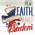 Faith And Freedom, USA, America Design PNG Digital Download