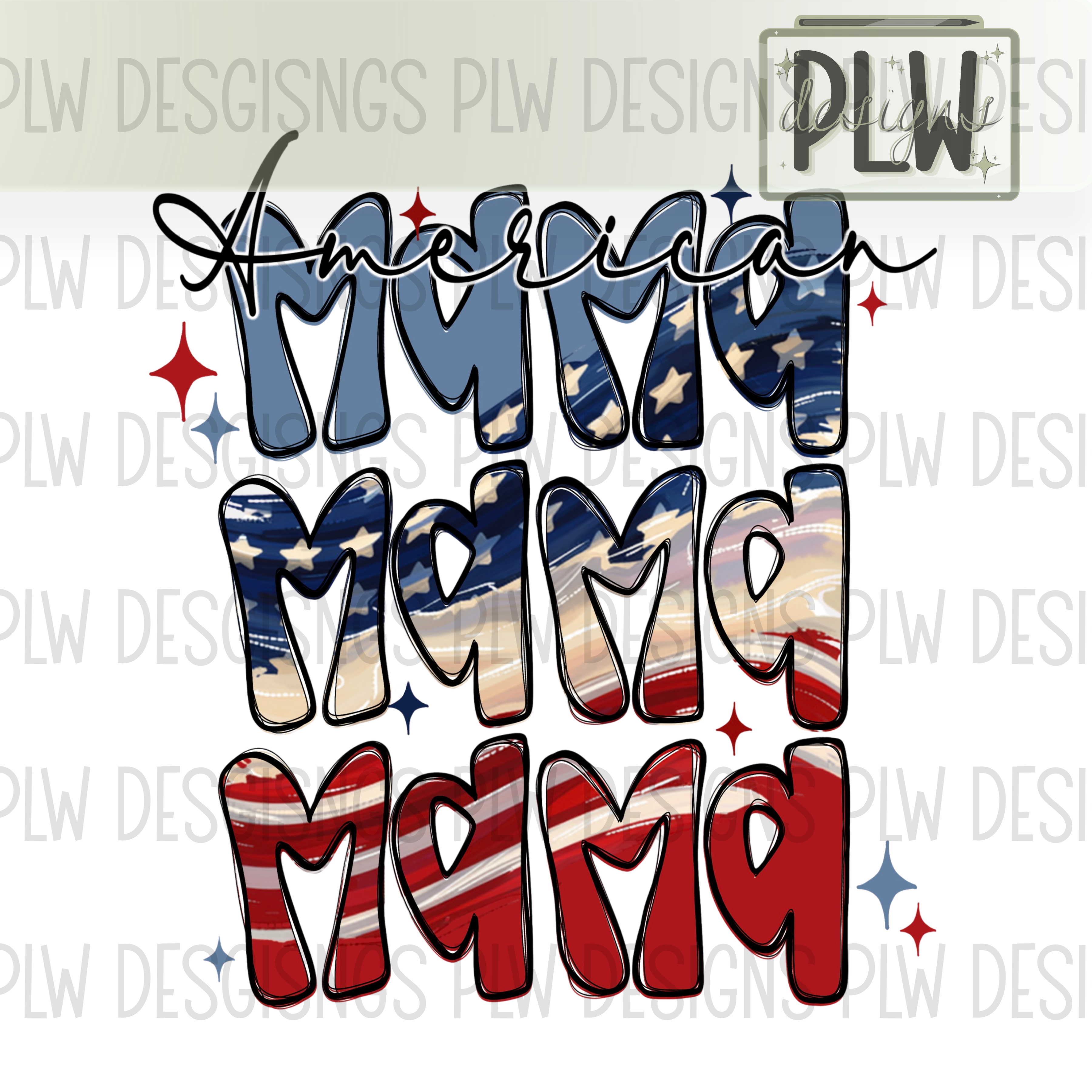 American MAMA PNG Digital Download